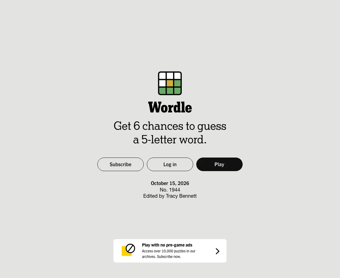 NYT Wordle start screen stating six chances to guess a five-letter word.